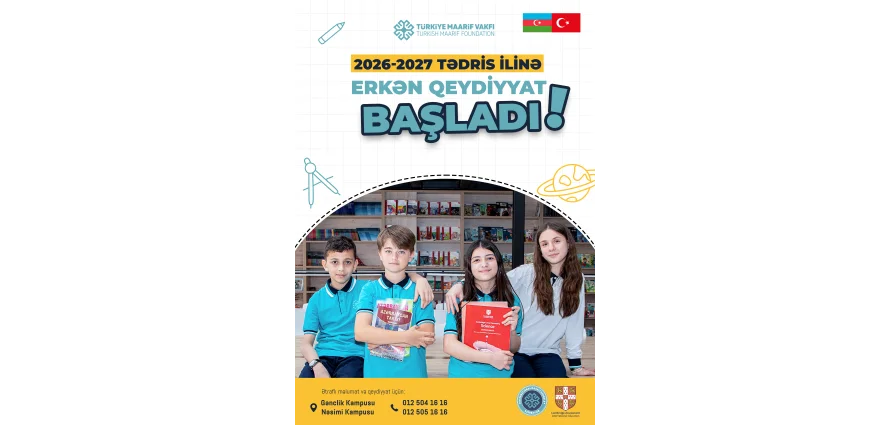2026-2027-ci tədris ili üçün qeydiyyat başladı!